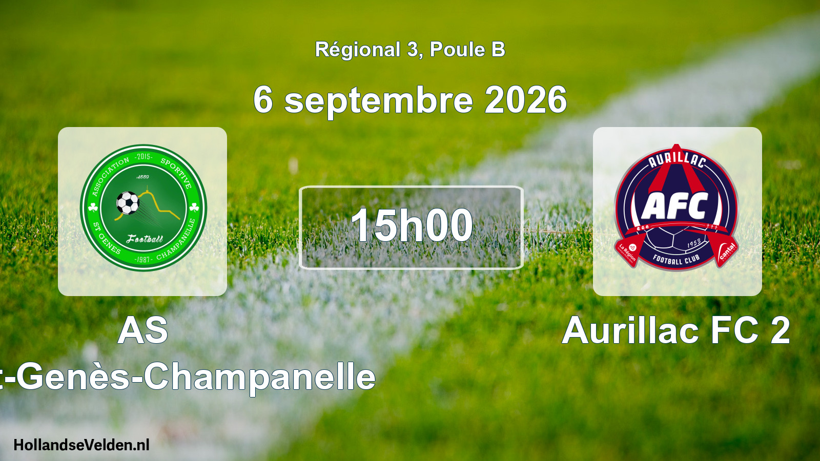 Match programmé: AS Saint-Genès-Champanelle - Aurillac FC 2 (6 septembre 2026)