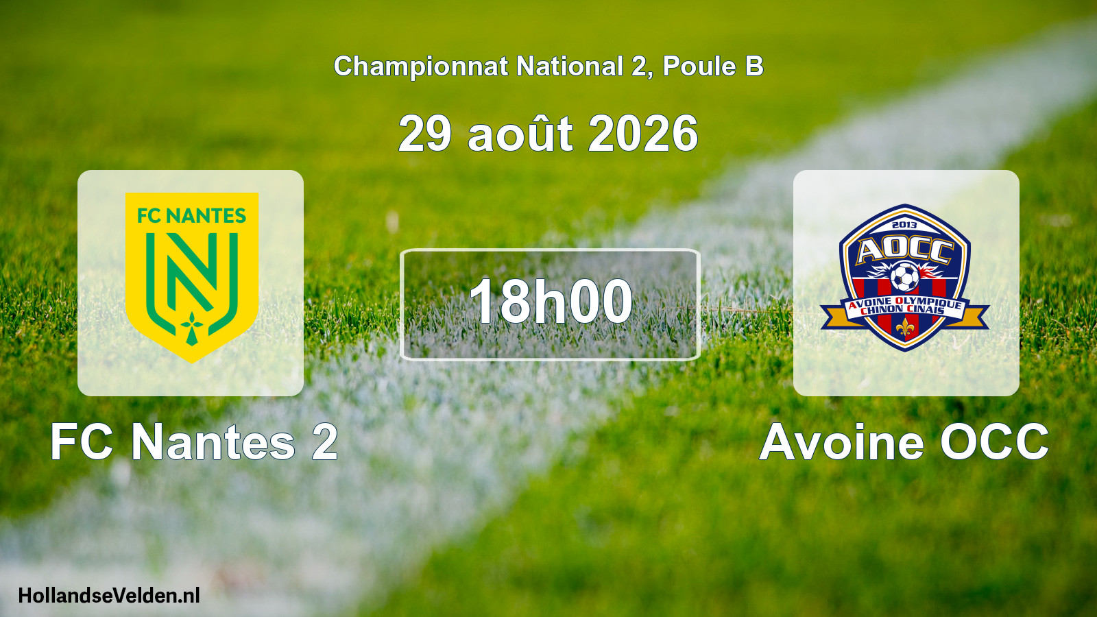 Scheduled Match: FC Nantes 2 - Avoine OCC (29 August 2026)