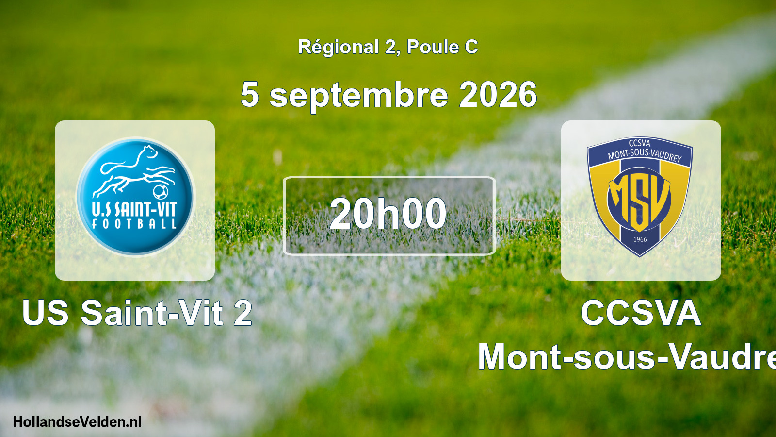 Scheduled Match: US Saint-Vit 2 - CCSVA Mont-sous-Vaudrey (5 September 2026)