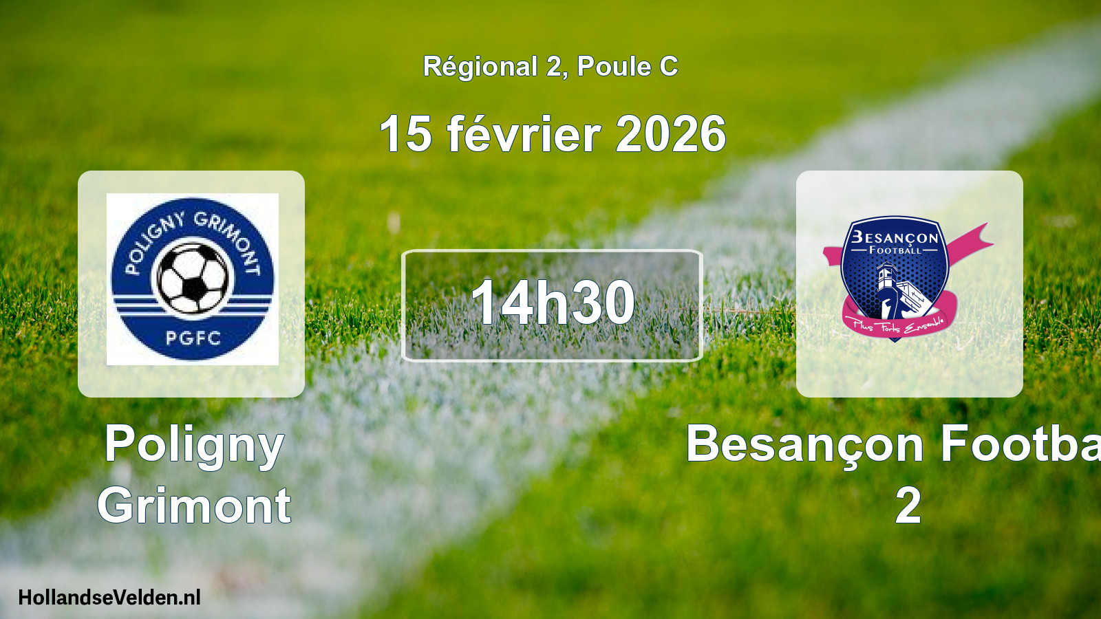 Geplande wedstrijd: Poligny Grimont - Besançon Football 2 (15 februari 2026)