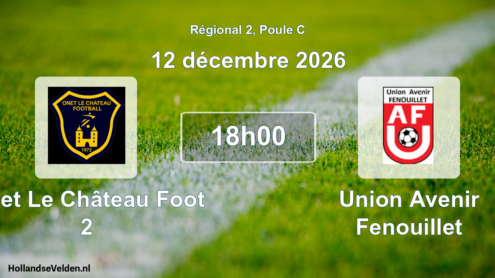 Match programmé: Onet Le Château Foot 2 - Union Avenir Fenouillet (12 décembre 2026)