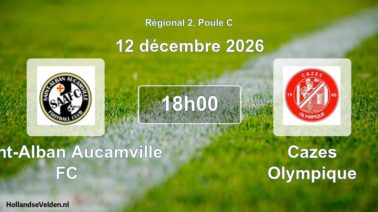 Scheduled Match: Saint-Alban Aucamville FC - Cazes Olympique (12 December 2026)