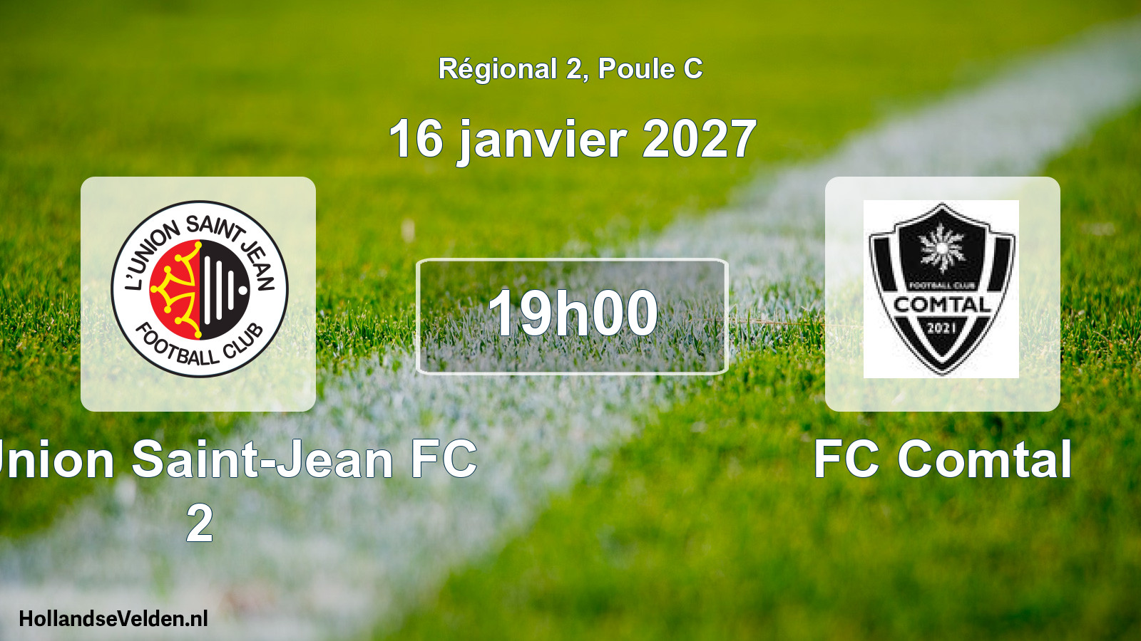 Scheduled Match: L'Union Saint-Jean FC 2 - FC Comtal (16 January 2027)