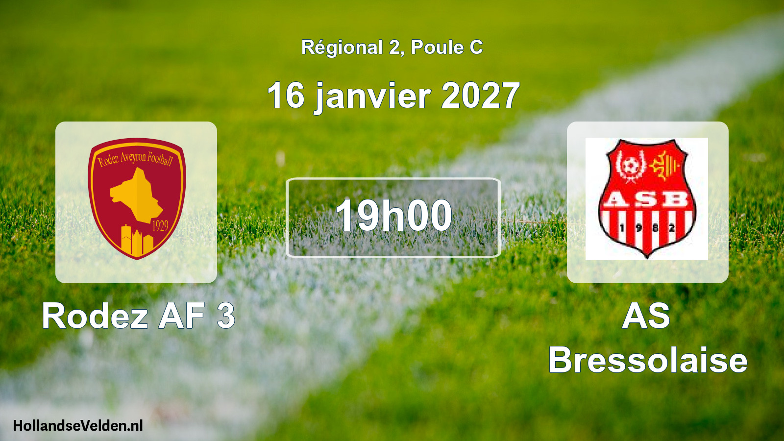 Match programmé: Rodez AF 3 - AS Bressolaise (16 janvier 2027)