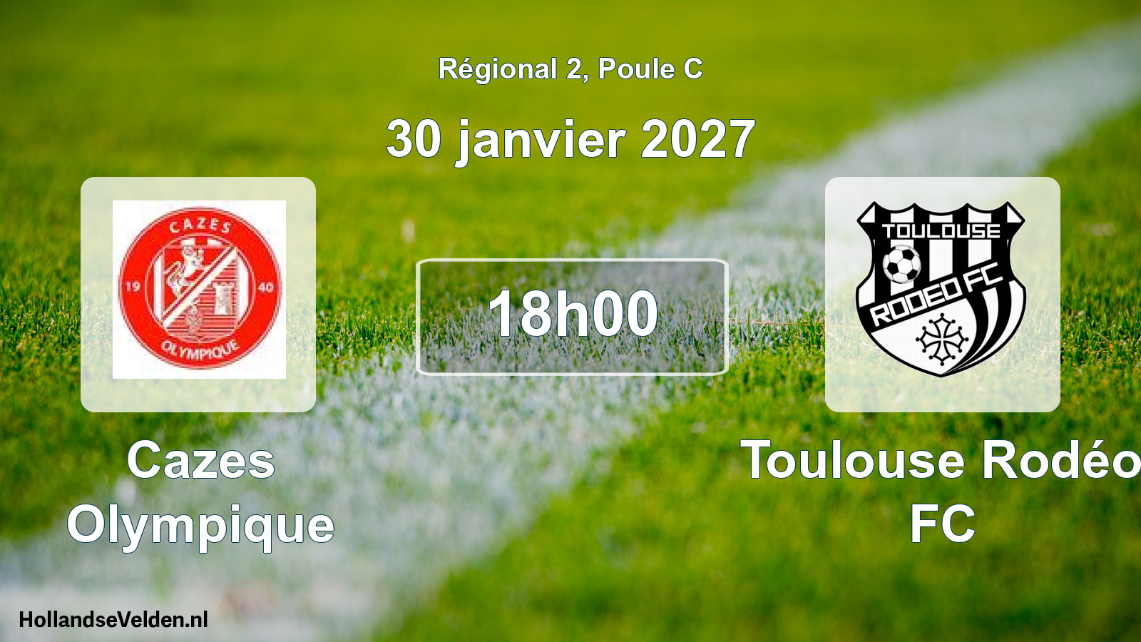 Match programmé: Cazes Olympique - Toulouse Rodéo FC (30 janvier 2027)