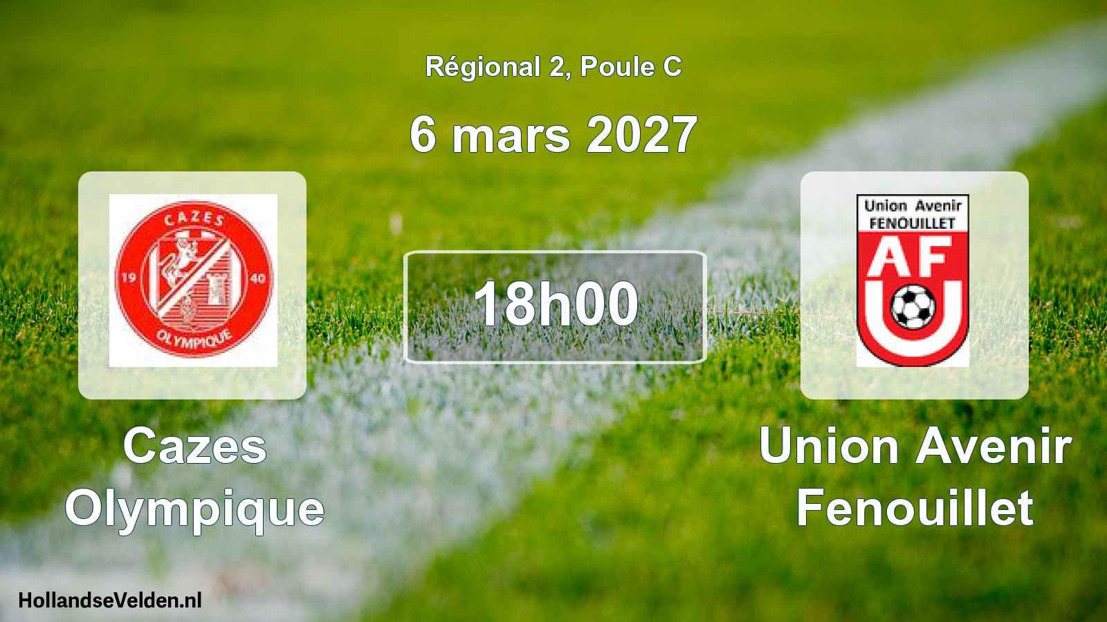 Scheduled Match: Cazes Olympique - Union Avenir Fenouillet (6 March 2027)