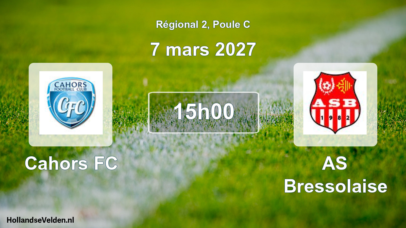 Scheduled Match: Cahors FC - AS Bressolaise (7 March 2027)