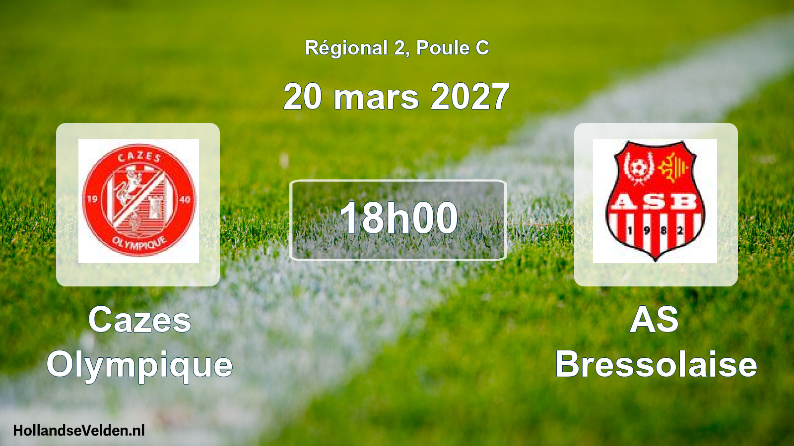 Scheduled Match: Cazes Olympique - AS Bressolaise (20 March 2027)