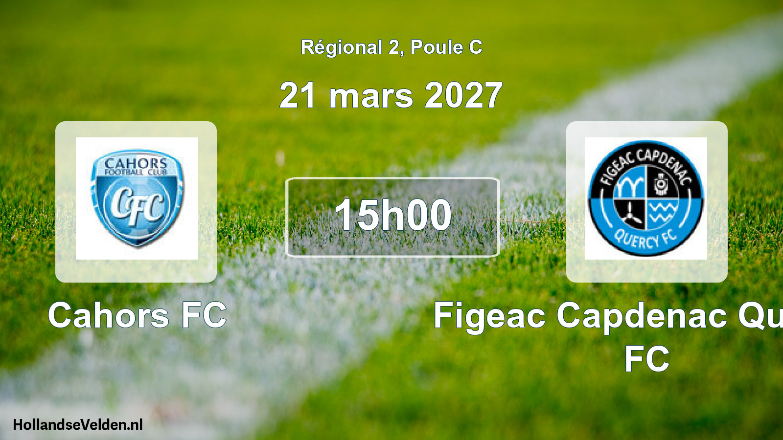 Scheduled Match: Cahors FC - Figeac Capdenac Quercy FC (21 March 2027)
