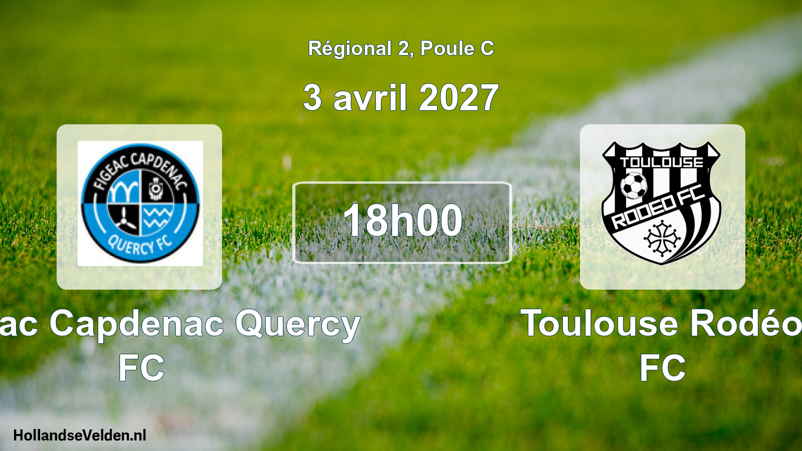 Scheduled Match: Figeac Capdenac Quercy FC - Toulouse Rodéo FC (3 April 2027)