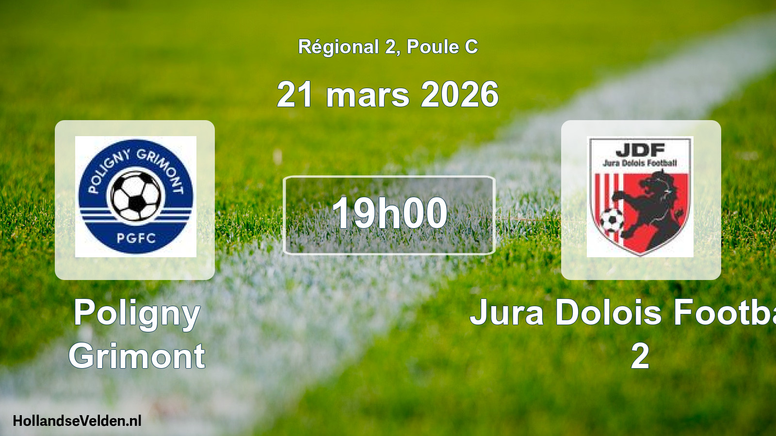 Geplande wedstrijd: Poligny Grimont - Jura Dolois Football 2 (21 mars 2026)