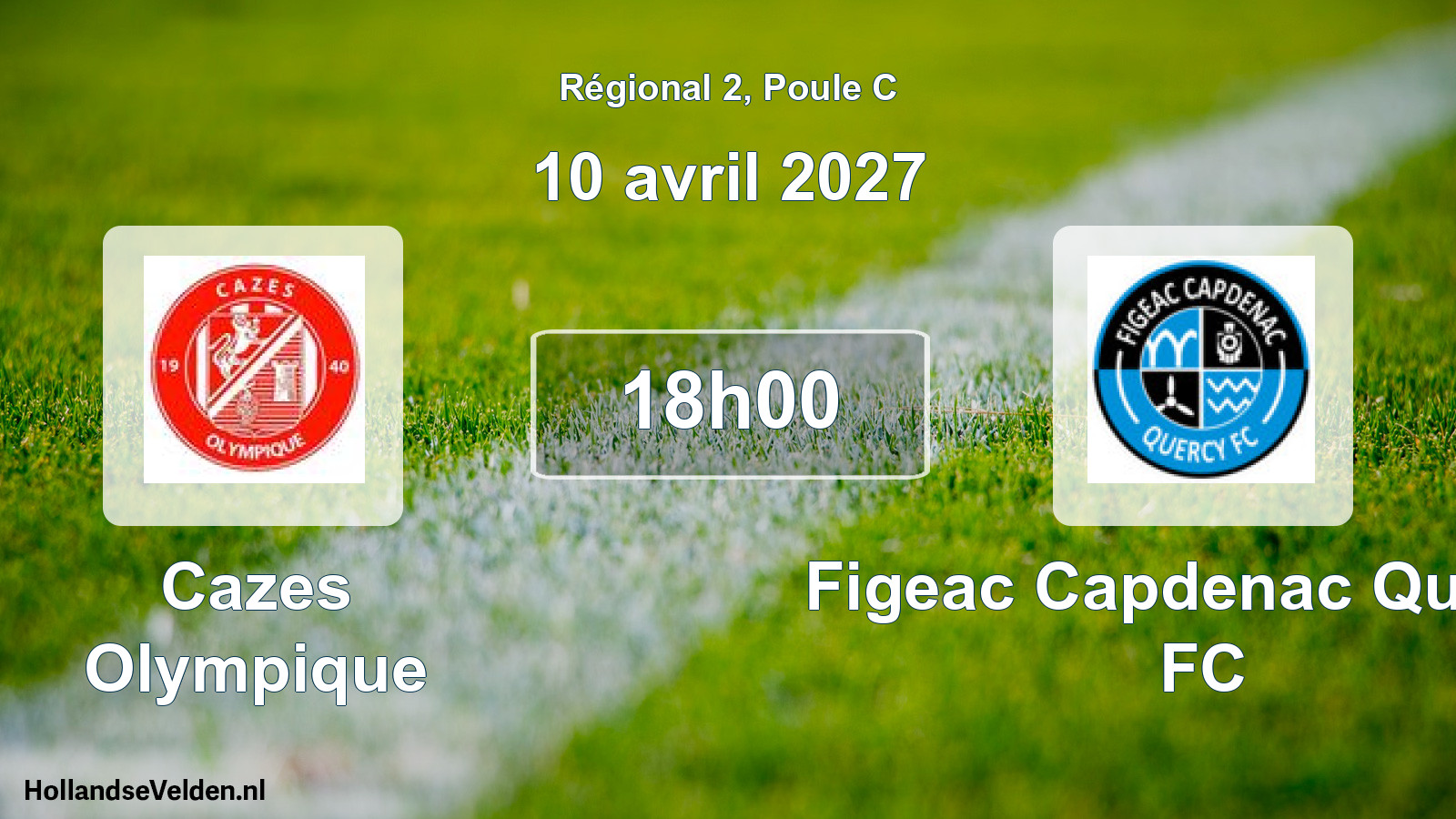 Scheduled Match: Cazes Olympique - Figeac Capdenac Quercy FC (10 April 2027)