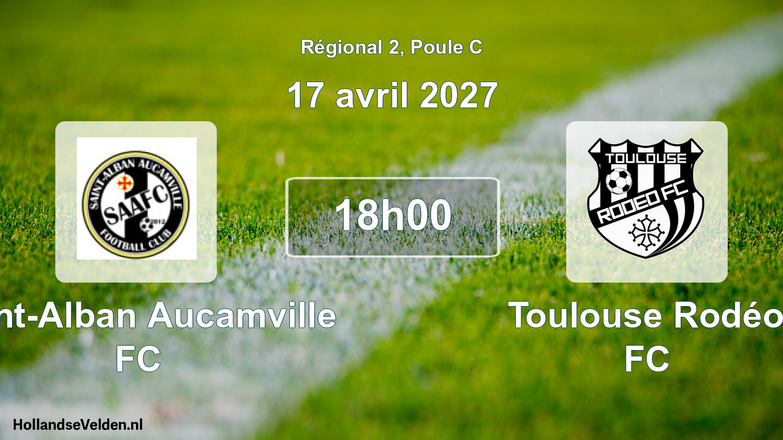 Match programmé: Saint-Alban Aucamville FC - Toulouse Rodéo FC (17 avril 2027)