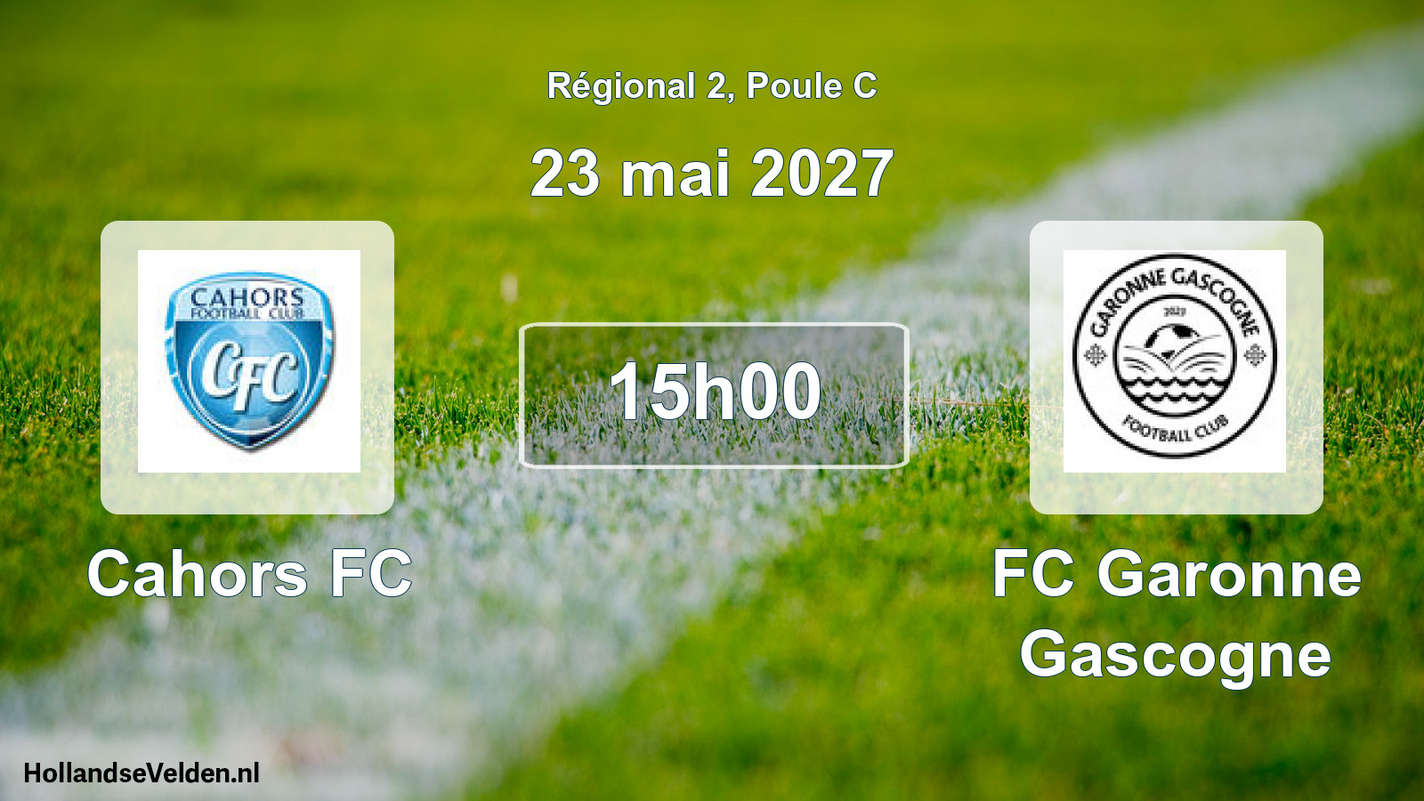 Scheduled Match: Cahors FC - FC Garonne Gascogne (23 May 2027)