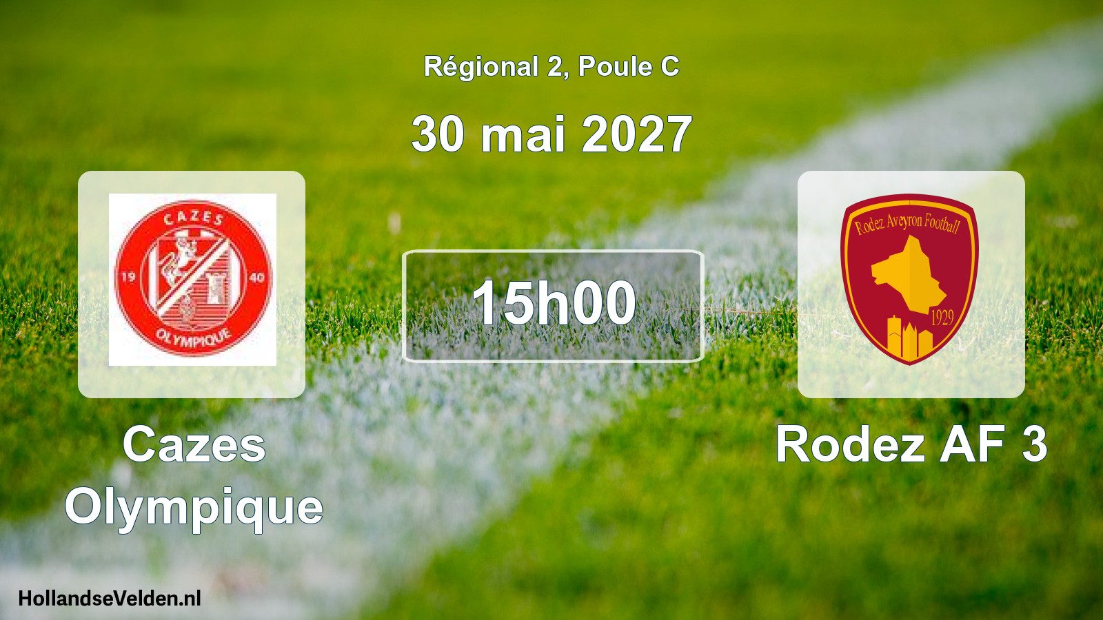Match programmé: Cazes Olympique - Rodez AF 3 (30 mai 2027)