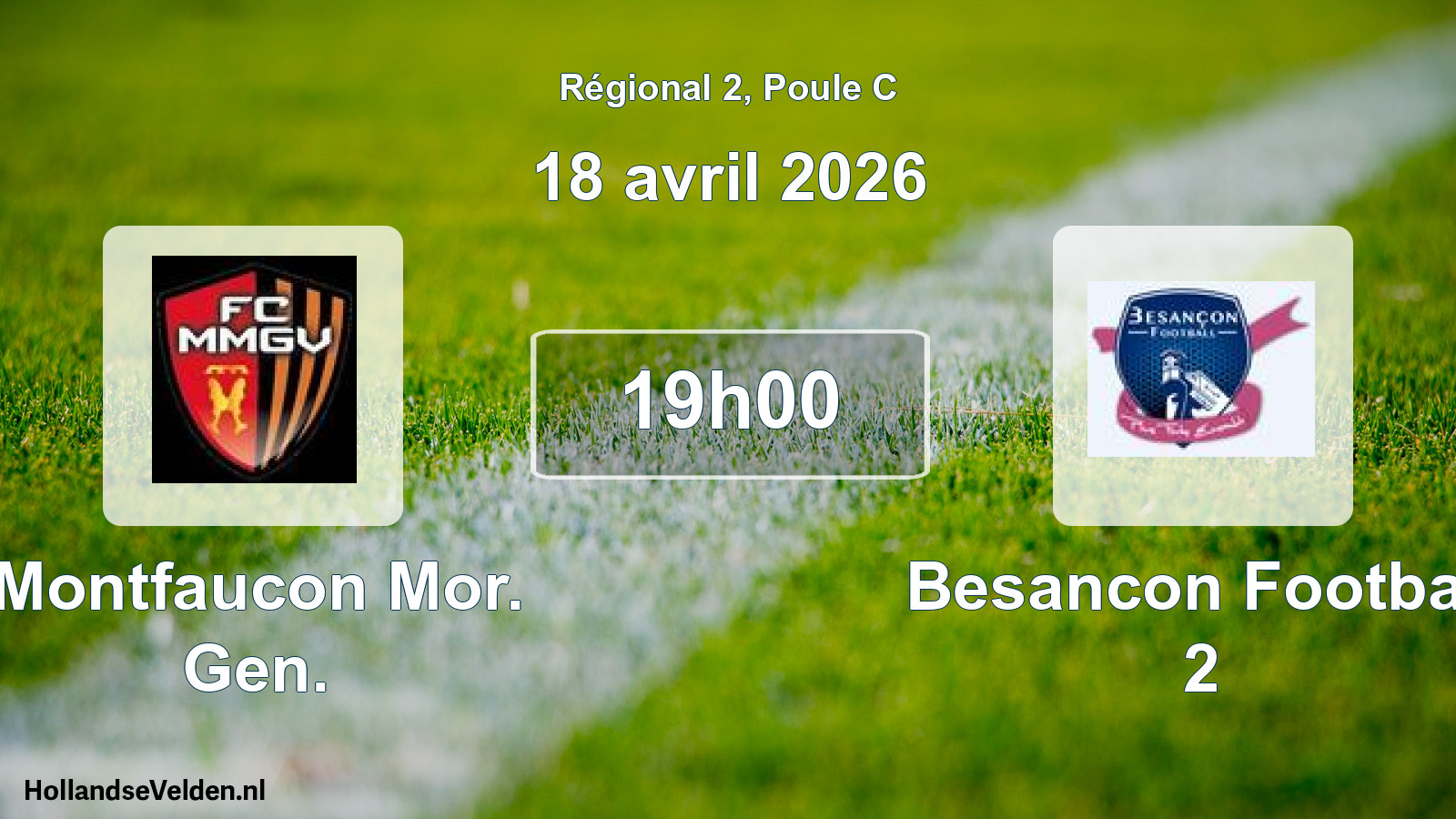 Geplande wedstrijd: Montfaucon Mor. Gen. - Besancon Football 2 (18 avril 2026)