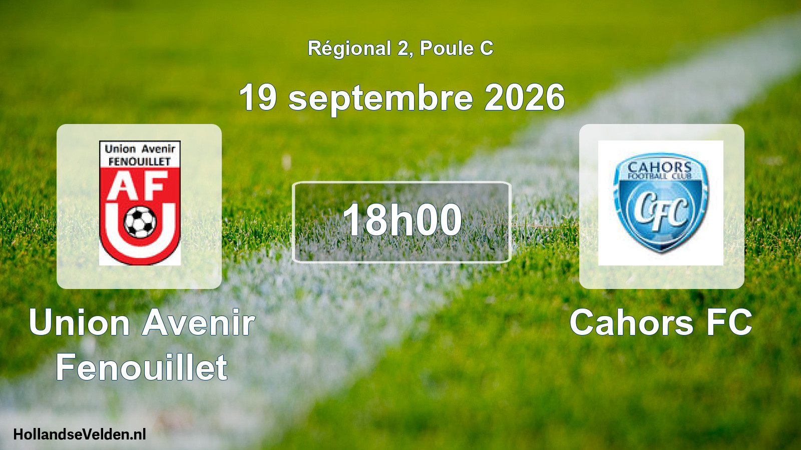 Match programmé: Union Avenir Fenouillet - Cahors FC (19 septembre 2026)