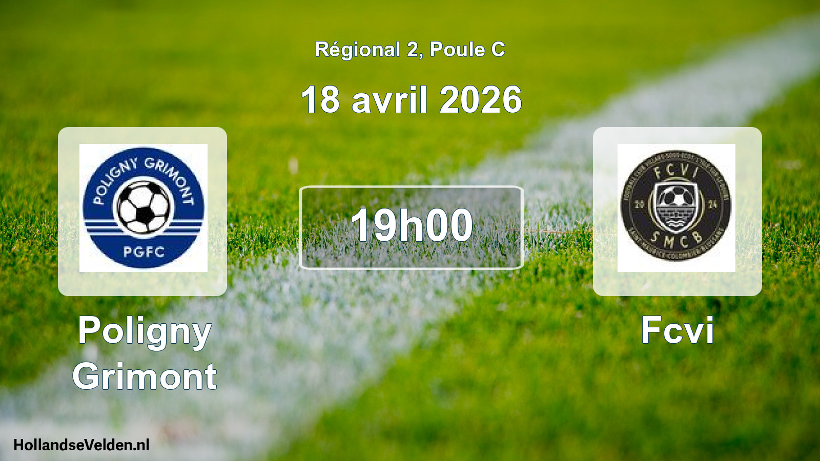 Scheduled Match: Poligny Grimont - Fcvi (18 April 2026)