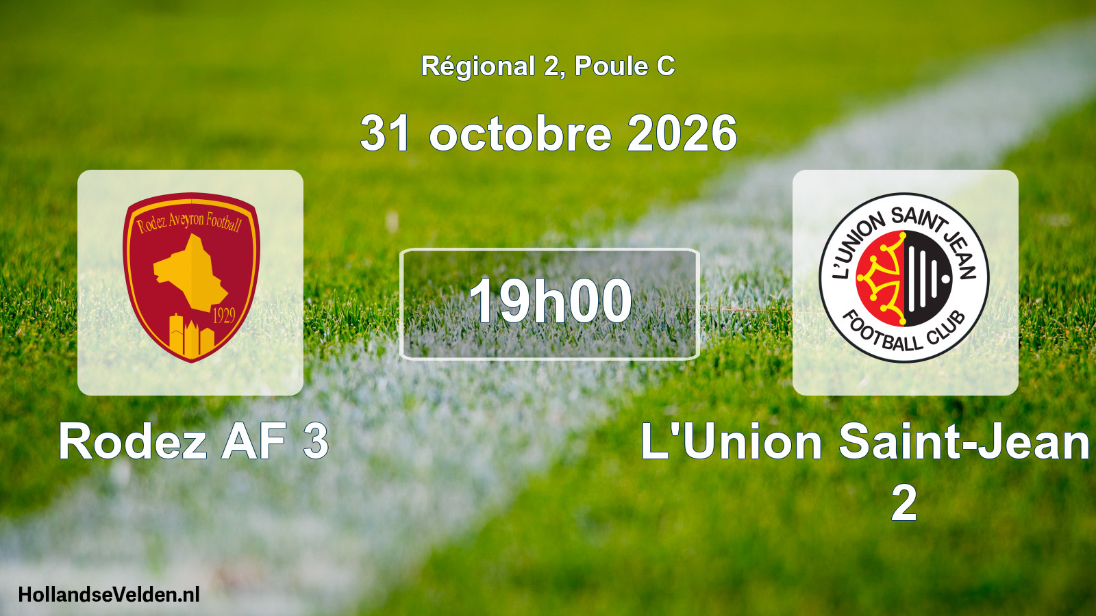 Match programmé: Rodez AF 3 - L'Union Saint-Jean FC 2 (31 octobre 2026)