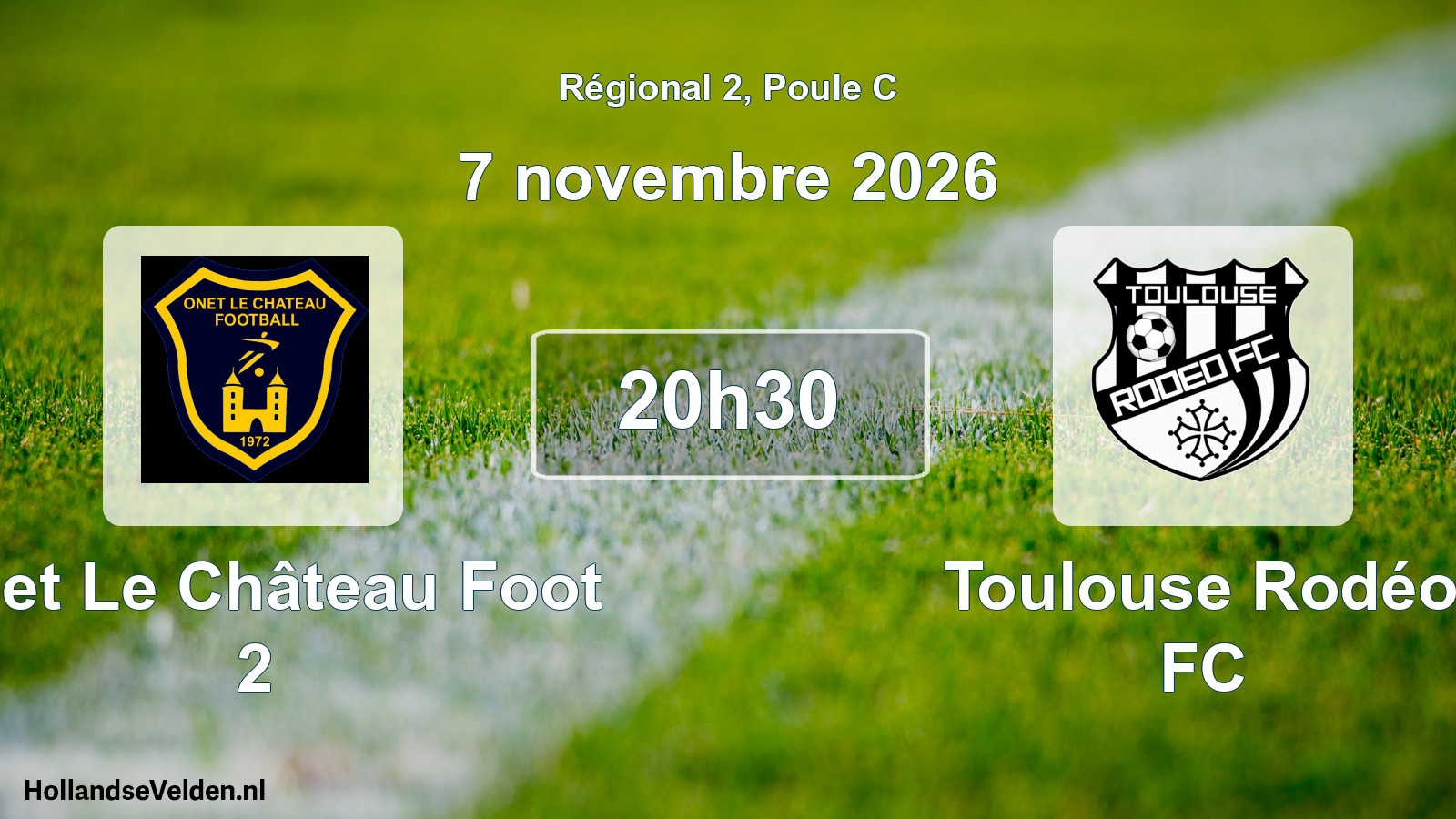 Match programmé: Onet Le Château Foot 2 - Toulouse Rodéo FC (7 novembre 2026)