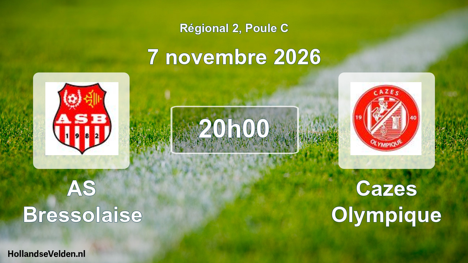 Geplande wedstrijd: AS Bressolaise - Cazes Olympique (7 november 2026)