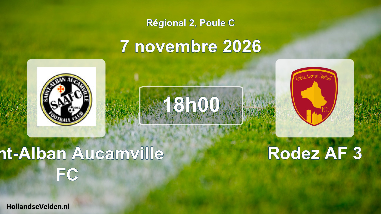 Match programmé: Saint-Alban Aucamville FC - Rodez AF 3 (7 novembre 2026)