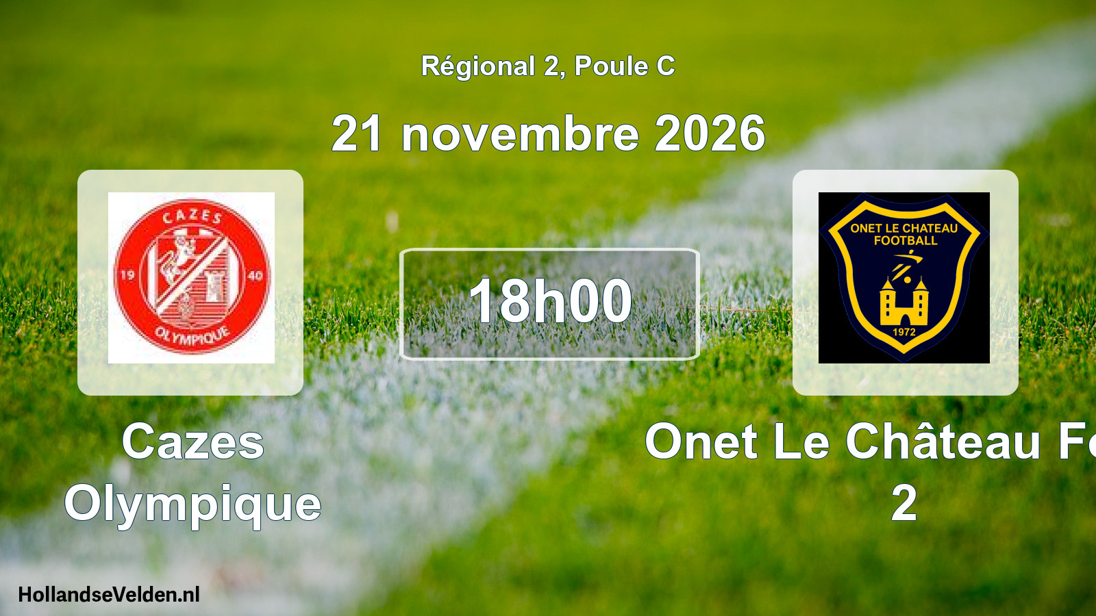 Match programmé: Cazes Olympique - Onet Le Château Foot 2 (21 novembre 2026)