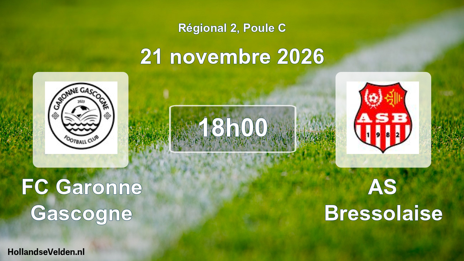 Match programmé: FC Garonne Gascogne - AS Bressolaise (21 novembre 2026)