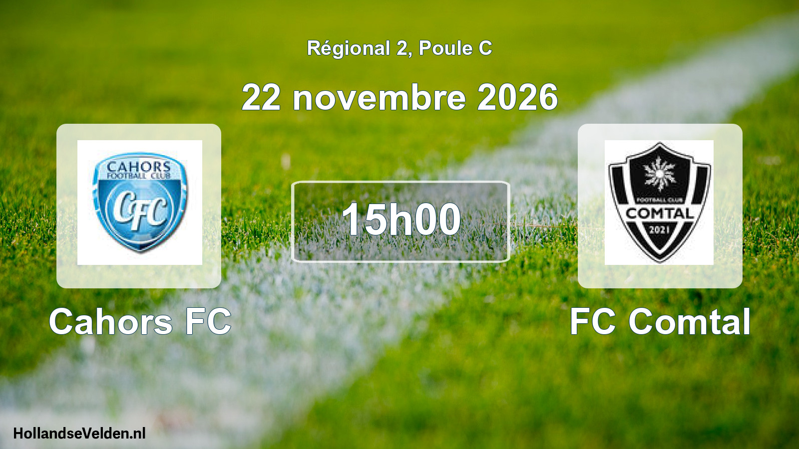 Match programmé: Cahors FC - FC Comtal (22 novembre 2026)