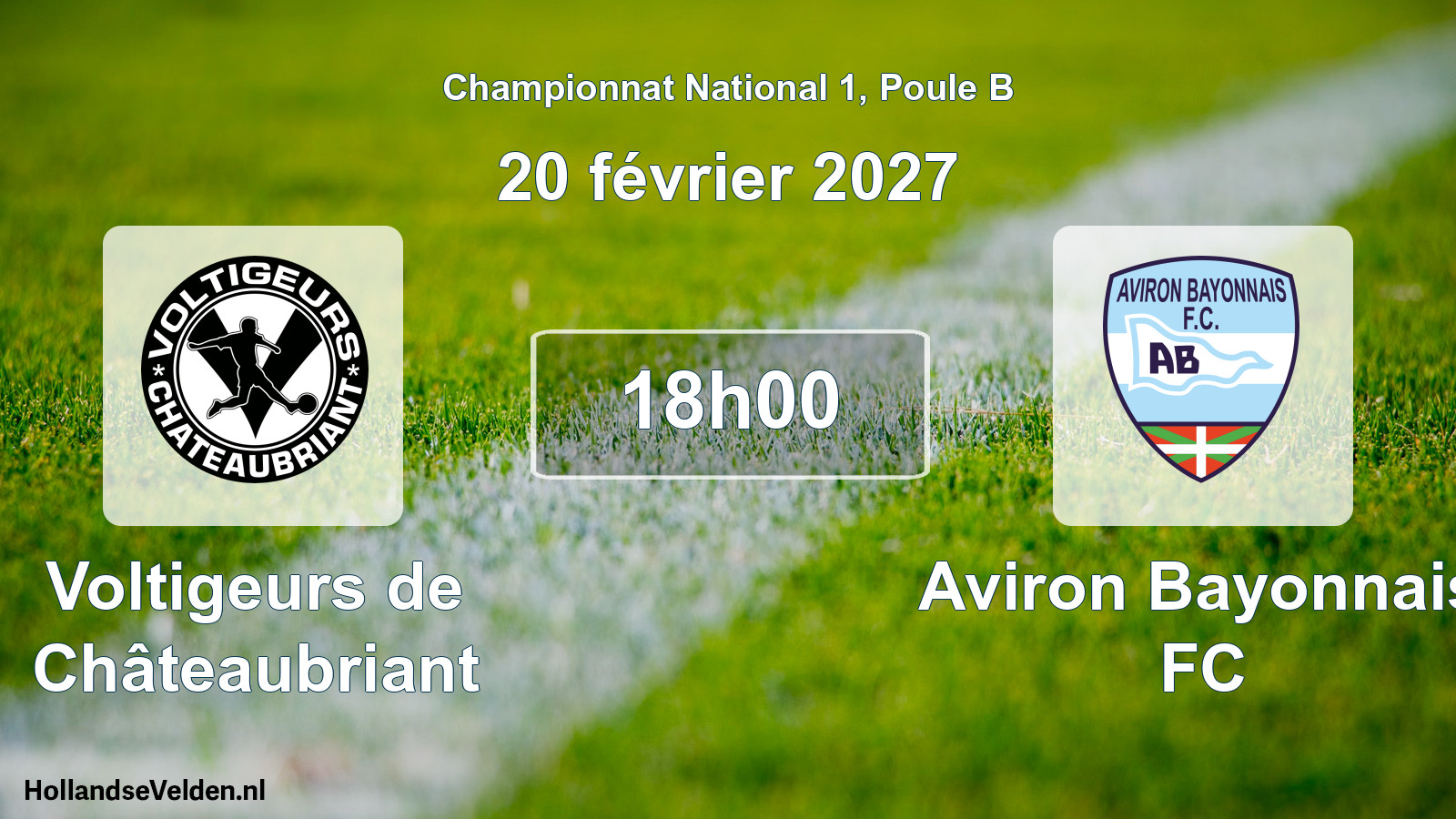 Match programmé: Voltigeurs de Châteaubriant - Aviron Bayonnais FC (20 février 2027)