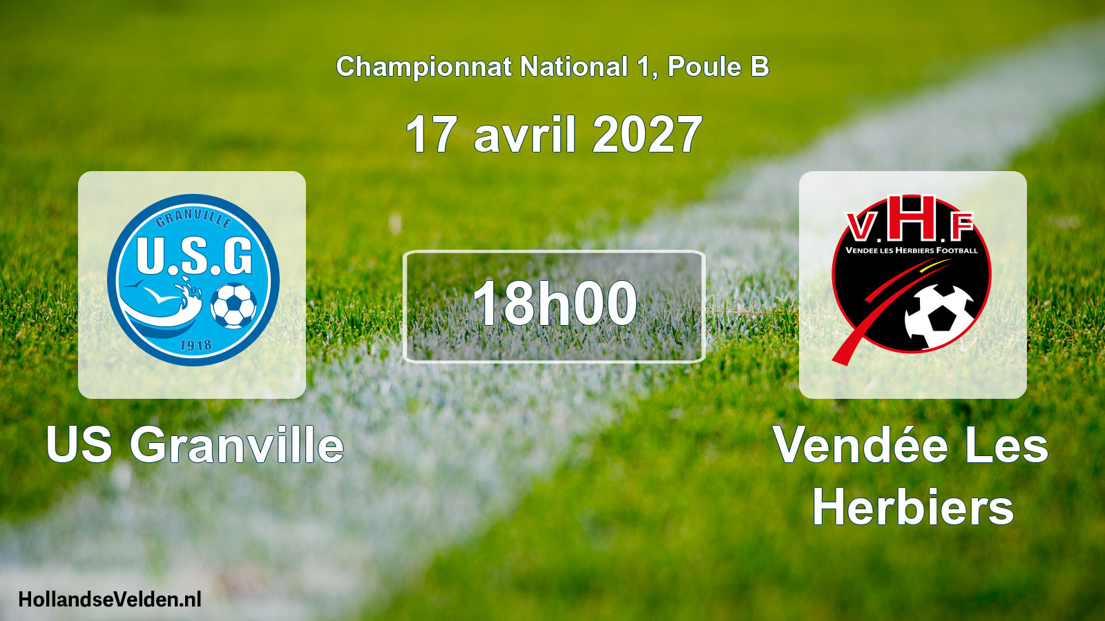 Scheduled Match: US Granville - Vendée Les Herbiers (17 April 2027)
