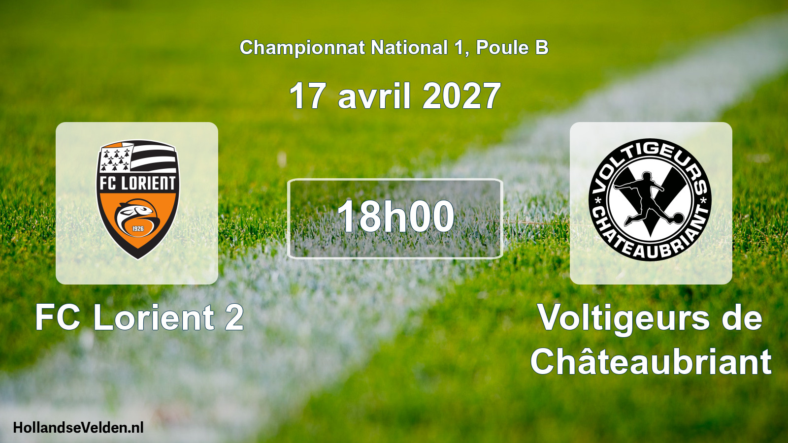 Match programmé: FC Lorient 2 - Voltigeurs de Châteaubriant (17 avril 2027)