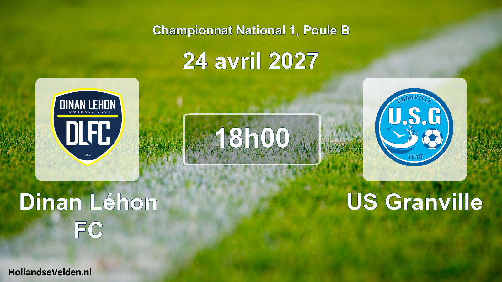 Scheduled Match: Dinan Léhon FC - US Granville (24 April 2027)