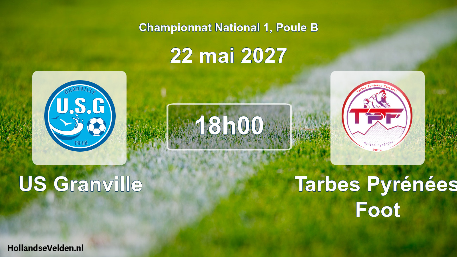 Scheduled Match: US Granville - Tarbes Pyrénées Foot (22 May 2027)