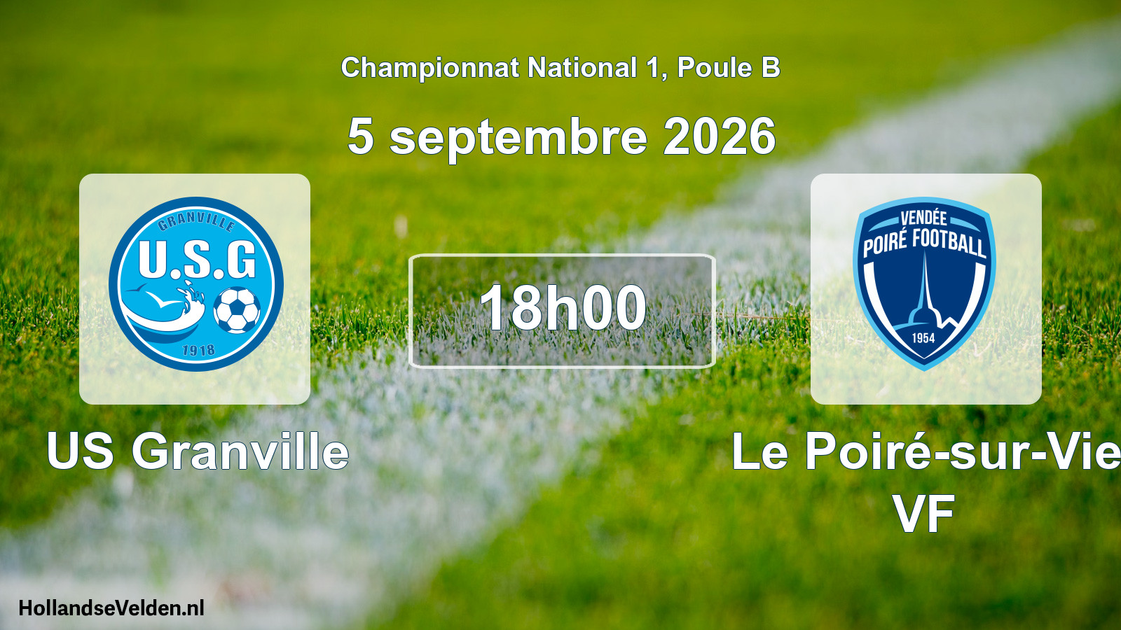 Scheduled Match: US Granville - Le Poiré-sur-Vie VF (5 September 2026)