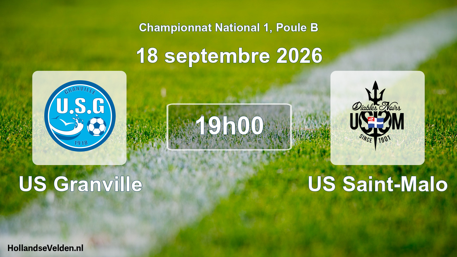 Match programmé: US Granville - US Saint-Malo (18 septembre 2026)
