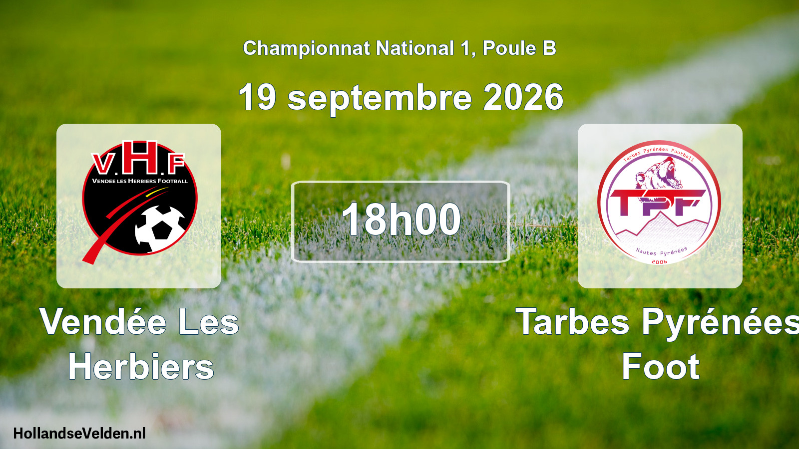 Geplande wedstrijd: Vendée Les Herbiers - Tarbes Pyrénées Foot (19 september 2026)
