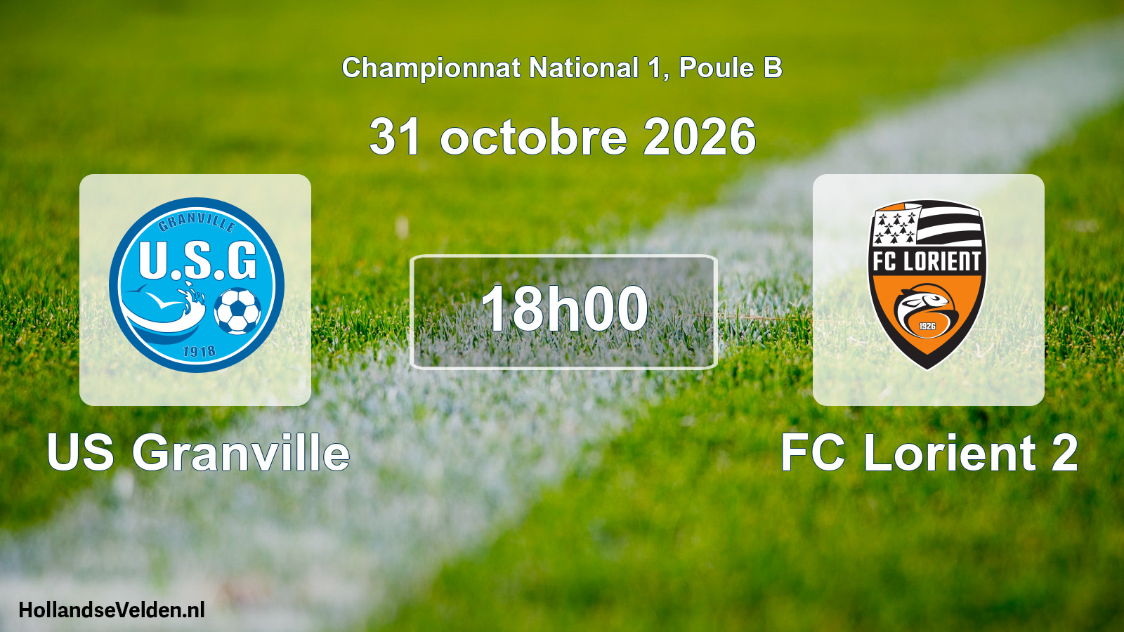 Match programmé: US Granville - FC Lorient 2 (31 octobre 2026)