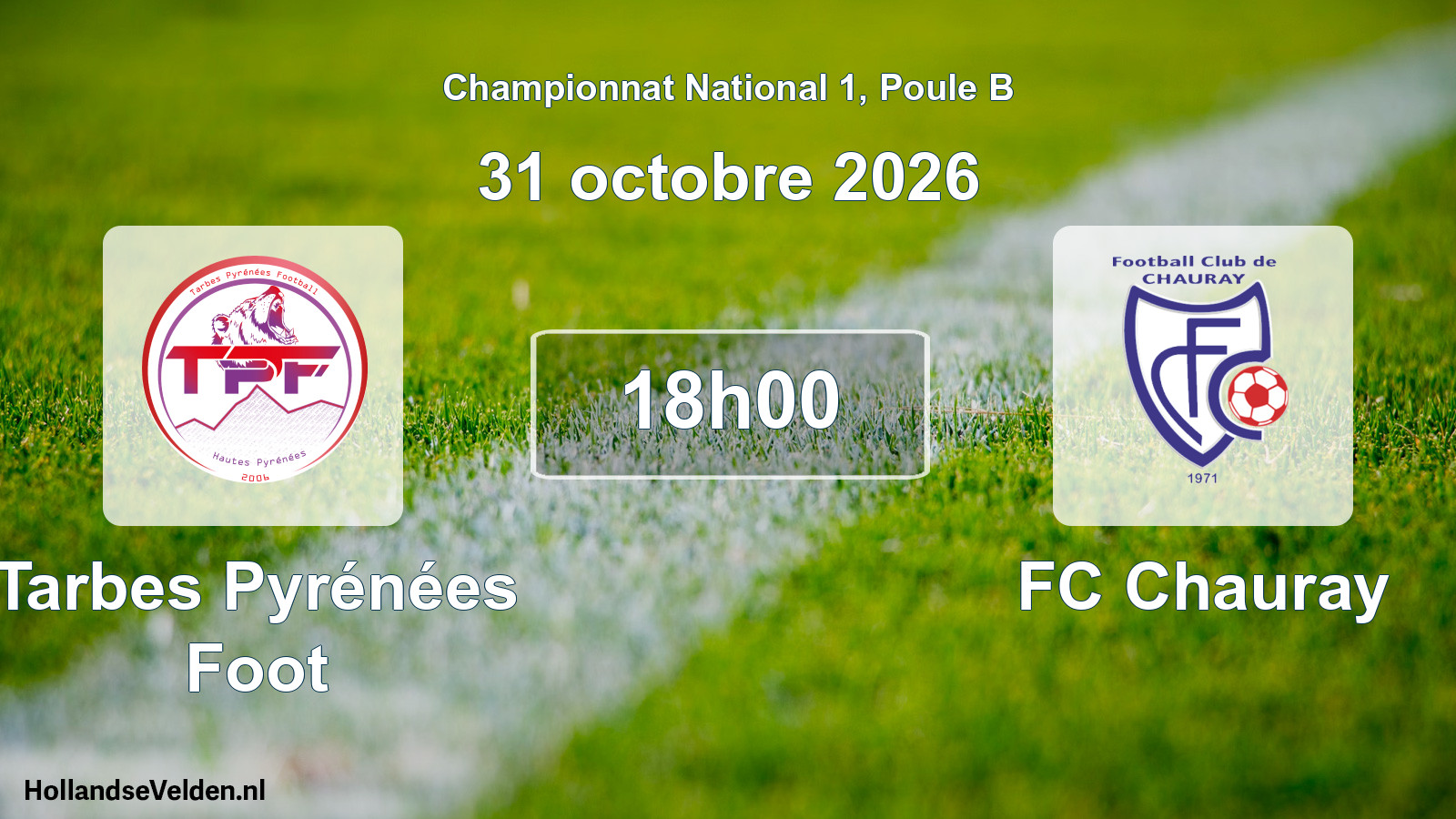 Match programmé: Tarbes Pyrénées Foot - FC Chauray (31 octobre 2026)