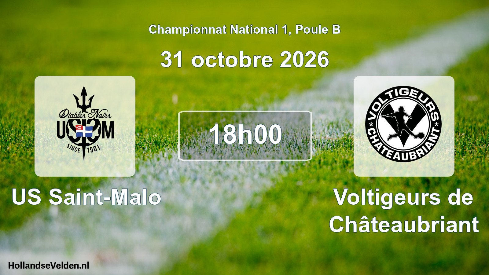 Scheduled Match: US Saint-Malo - Voltigeurs de Châteaubriant (31 October 2026)