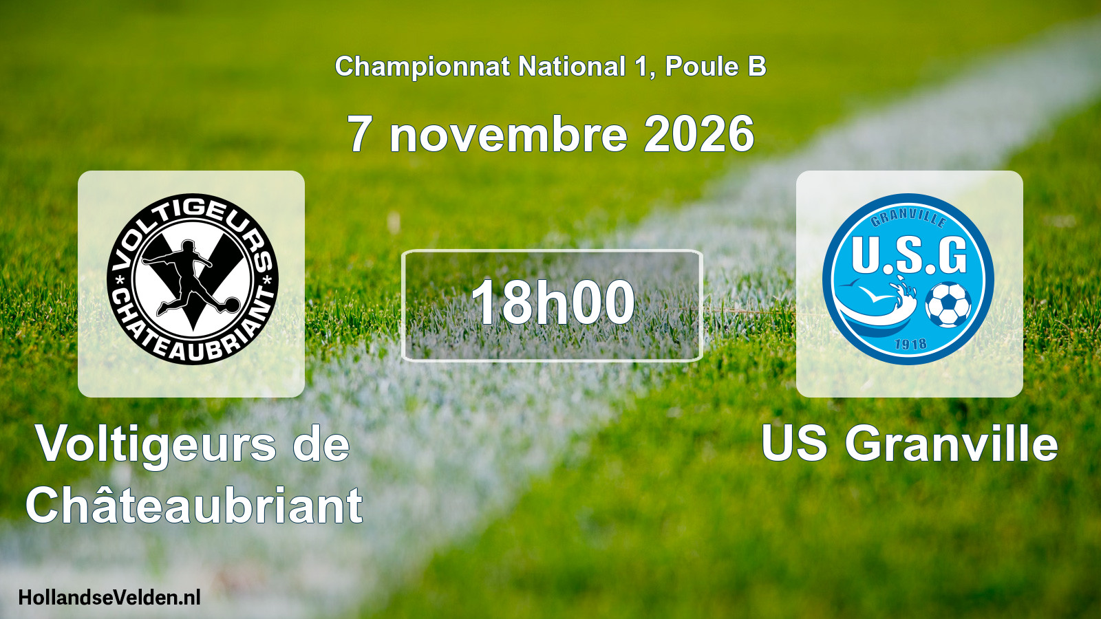 Scheduled Match: Voltigeurs de Châteaubriant - US Granville (7 November 2026)