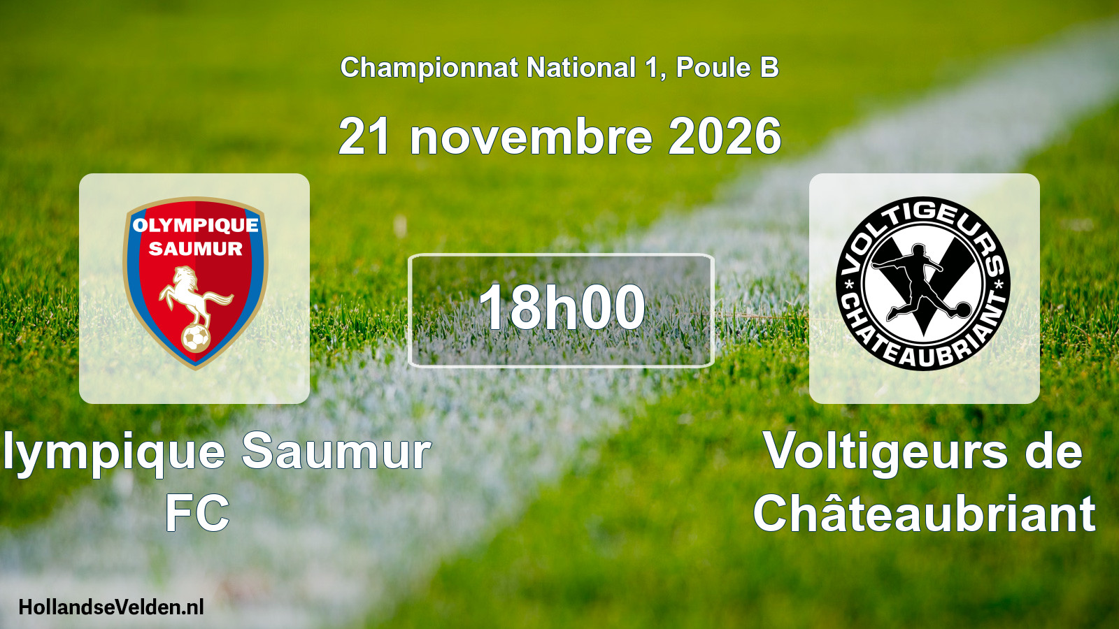Match programmé: Olympique Saumur FC - Voltigeurs de Châteaubriant (21 novembre 2026)