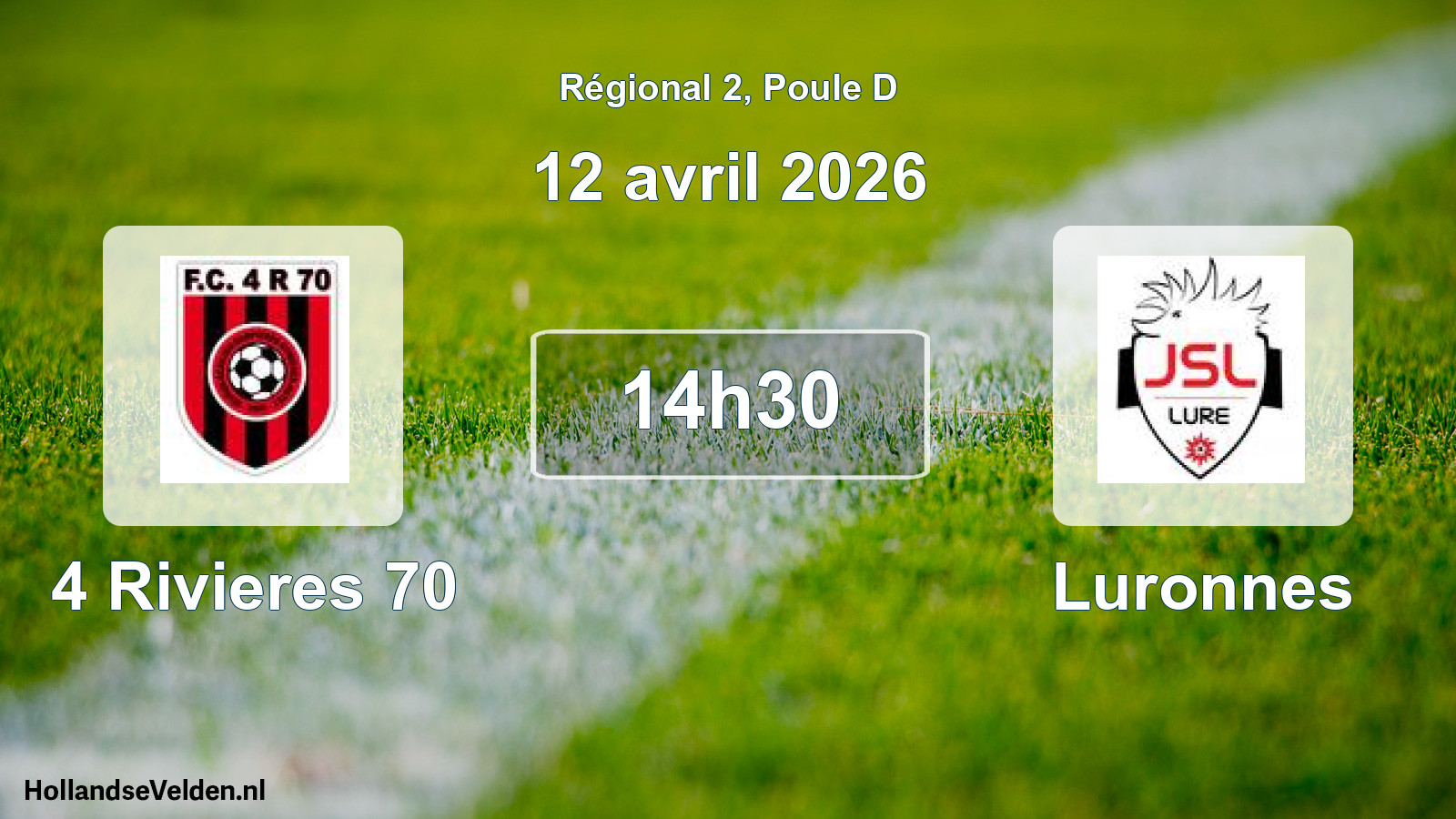 Geplande wedstrijd: 4 Rivieres 70 - Luronnes (12 avril 2026)