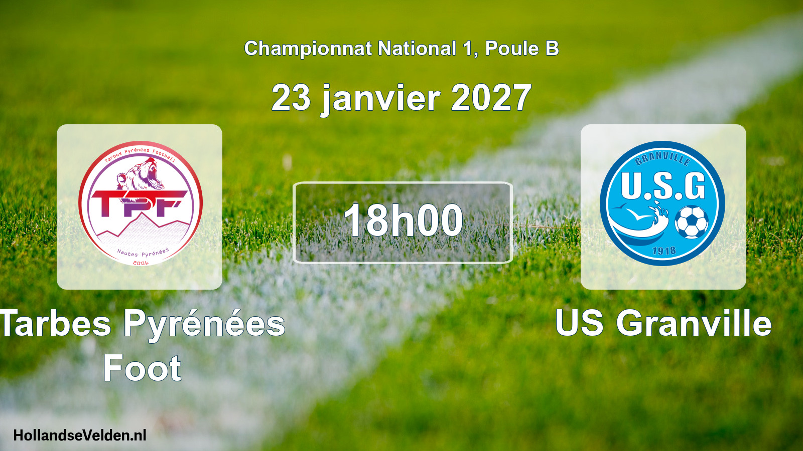 Match programmé: Tarbes Pyrénées Foot - US Granville (23 janvier 2027)