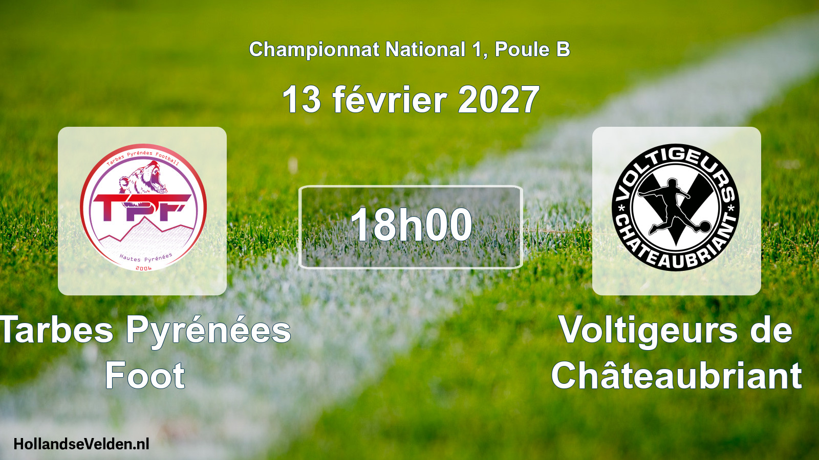 Scheduled Match: Tarbes Pyrénées Foot - Voltigeurs de Châteaubriant (13 February 2027)