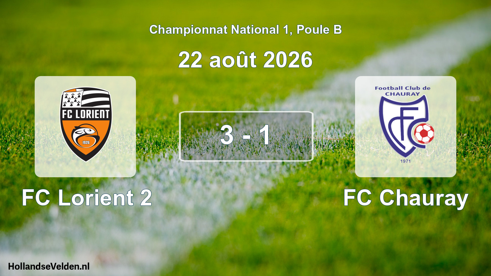 Total number of matches played: FC Lorient 2 - FC Chauray 3 - 1 (22 August 2026)