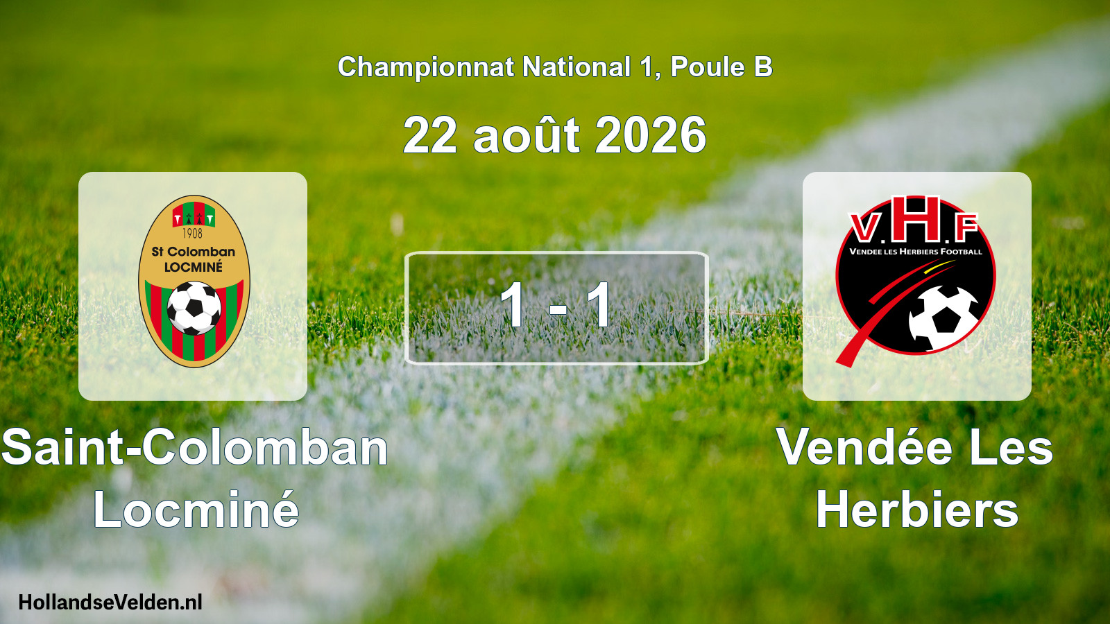 Total number of matches played: Saint-Colomban Locminé - Vendée Les Herbiers 1 - 1 (22 August 2026)