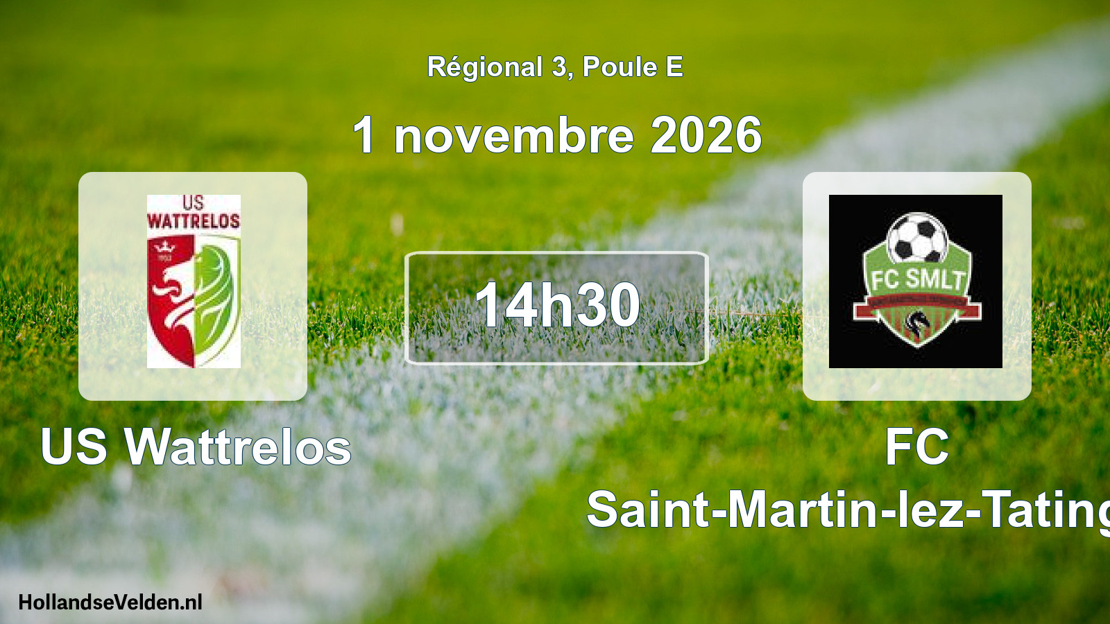 Scheduled Match: US Wattrelos - FC Saint-Martin-lez-Tatinghem, (1 November 2026)