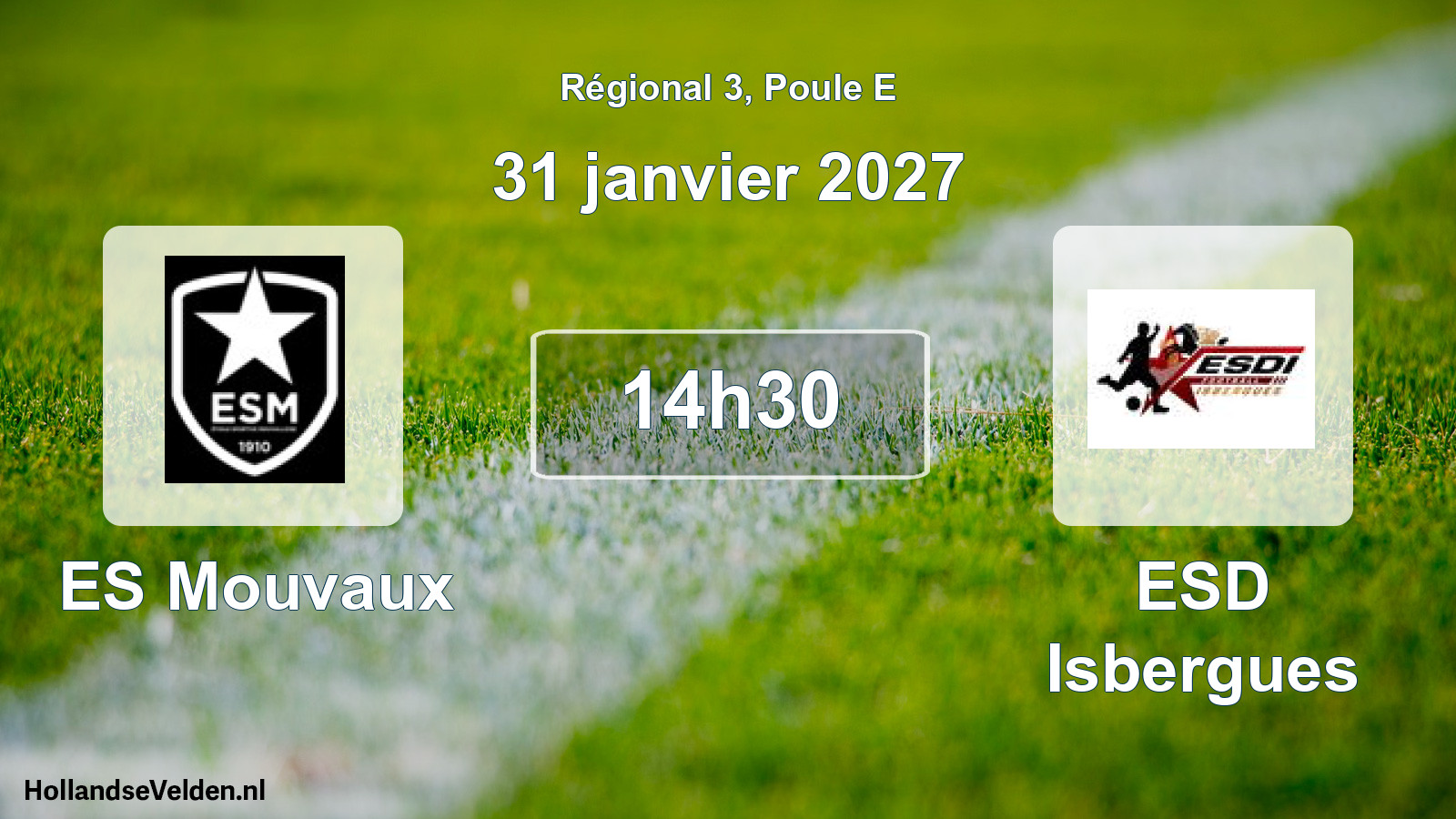 Scheduled Match: ES Mouvaux - ESD Isbergues (31 January 2027)