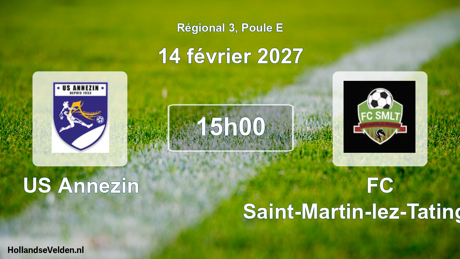 Scheduled Match: US Annezin - FC Saint-Martin-lez-Tatinghem, (14 February 2027)